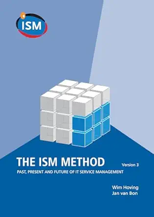 the ism method version 3 1st edition jan van bon 011708106x, 978-0117081062