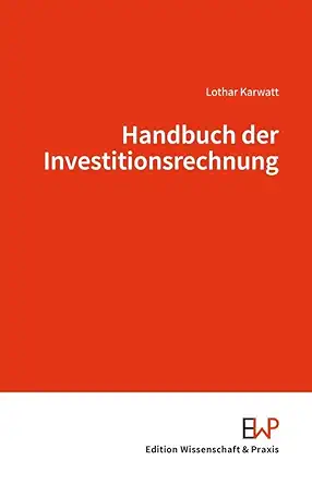 handbuch der investitionsrechnung 1st edition duncker humblot 3896738100, 978-3896738103