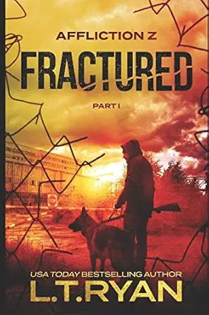affliction z fractured 1st edition l t ryan 1980818215, 978-1980818212