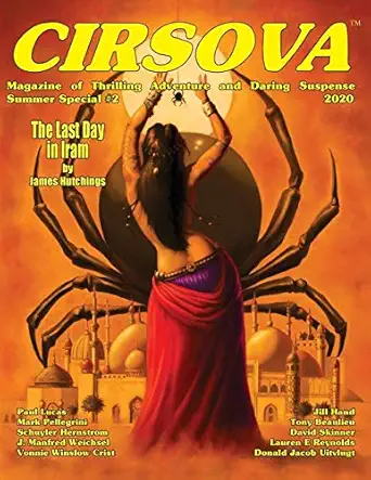 cirsova magazine of thrilling adventure and daring suspense summer special #2 / 2020 1st edition james