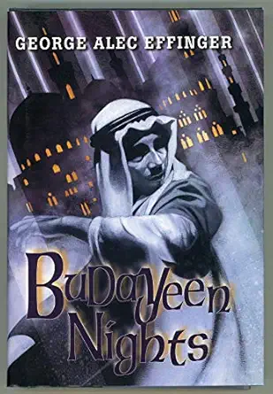 budayeen nights 1st edition george alec effinger ,barbara hambly 1930846193, 978-1930846197