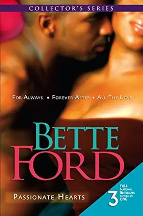 passionate hearts 1st edition bette ford 158314658x, 978-1583146583