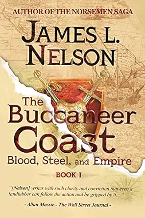 the buccaneer coast 1st edition james l nelson 0578981106, 978-0578981109