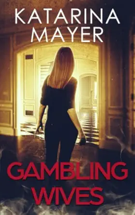 gambling wives 1st edition katarina mayer 8057029420, 978-8057029427