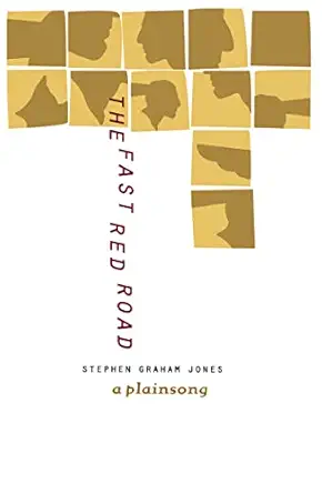 the fast red road a plainsong 1st edition stephen graham jones 1573660884, 978-1573660884