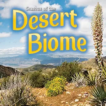 seasons of the desert biome 1st edition shirley duke 1621698947, 978-1621698944