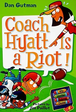 My Weird School Daze #4 Coach Hyatt Is A Riot