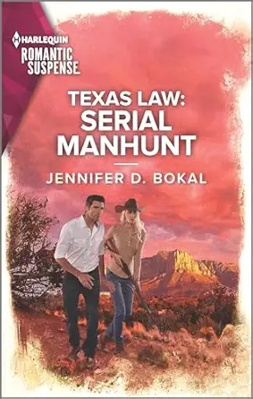 texas law serial manhunt 1st edition jennifer d bokal 133559373x, 978-1335593733