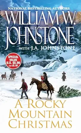 a rocky mountain christmas 1st edition william w johnstone ,j a johnstone 0786041625, 978-0786041626
