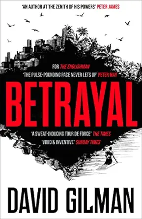 betrayal 1st edition david gilman 1838931457, 978-1838931452