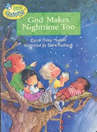 god makes nighttime too 1st edition dandi daley mackall ,elena kucharik 1859854184, 978-1859854181