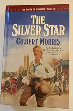 the silver star 1st edition gilbert morris 1556616880, 978-1556616884