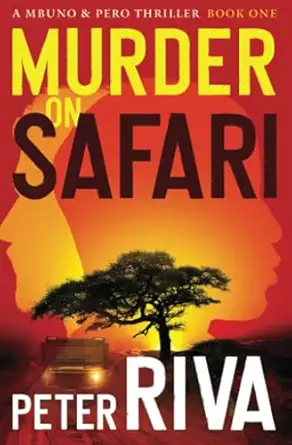 murder on safari 1st edition peter riva 1504085361, 978-1504085366