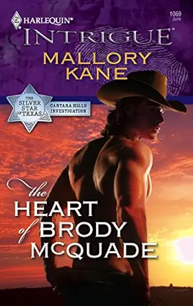 the heart of brody mcquade 1st edition mallory kane 0373693362, 978-0373693368
