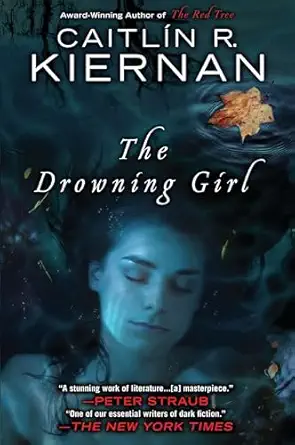 the drowning girl 1st edition caitlin r kiernan 0451464168, 978-0451464163