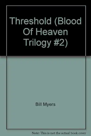 threshold 1st edition bill myers ,richard ferrone 0788751492, 978-0788751493