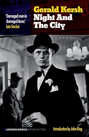 night and the city 1st edition gerald kersh 0995721734, 978-0995721739