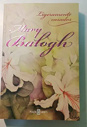 ligeramente casados/ slightly married 1st edition mary balogh 8401379598, 978-8401379598