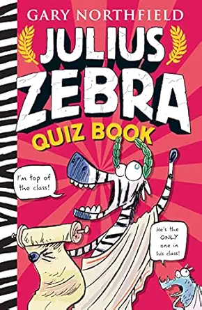 julius zebra quiz book 1 1st edition gary northfield 1406388289, 978-1406388282