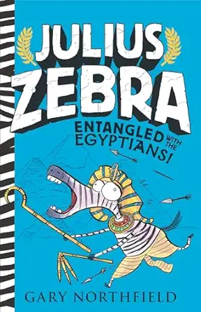 julius zebra entangled with the egyptians 1st edition gary northfield 1536223352, 978-1536223354