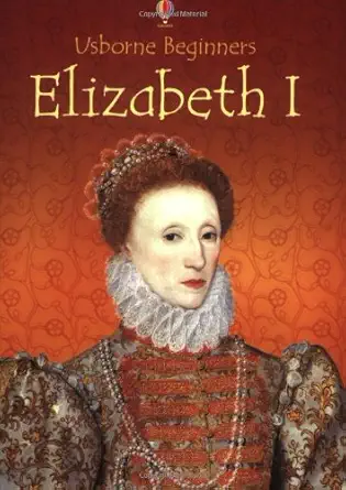 elizabeth i 1st edition stephanie turnbull 0746062478, 978-0746062470