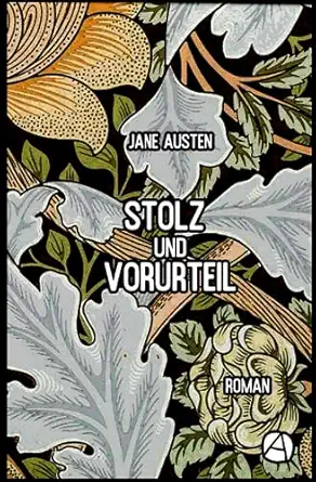 stolz und vorurteil roman 1st edition jane austen ,karin von schwab 3961305862, 978-3961305865