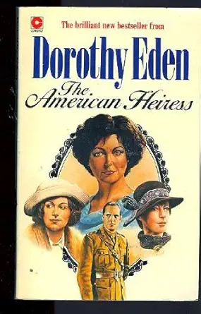 american heiress eden 1st edition dorothy eden 0340267437, 978-0340267431
