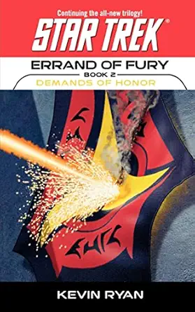 star trek the original series errand of fury #2 demands of honor demands of honor 1st edition kevin ryan