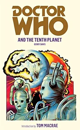 doctor who and the tenth planet tp 1st edition gerry davis 184990474x, 978-1849904742