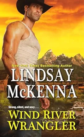 wind river wrangler 1st edition lindsay mckenna 1420141740, 978-1420141740
