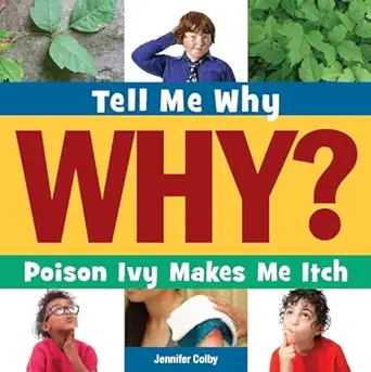 poison ivy makes me itch 1st edition jennifer colby ,adam weber 1633627055, 978-1633627055