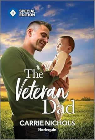 the veteran dad 1st edition carrie nichols 1335180338, 978-1335180339