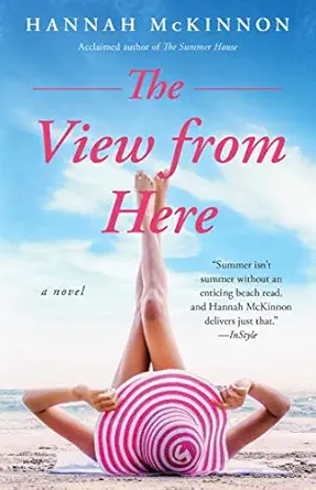 the view from here a novel 1st edition hannah mckinnon 1982114509, 978-1982114503