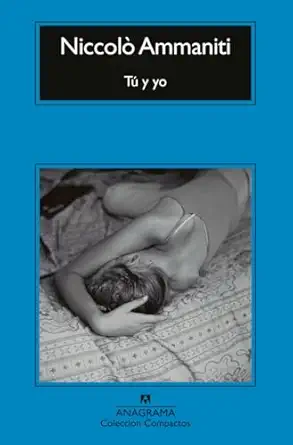 ta y yo 1st edition niccola ammaniti ,juan manuel salmera n arjona 8433921967, 978-8433921963