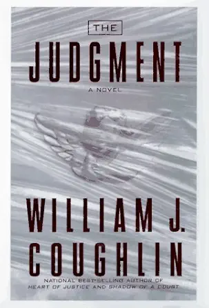 the judgment 1st edition william jeremiah coughlin 0312155581, 978-0312155582