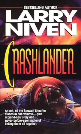 crashlander a novel 1st edition larry niven 0345381688, 978-0345381682