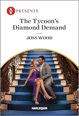 the tycoons diamond demand 1st edition joss wood 1335593489, 978-1335593481