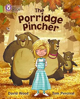 the porridge pincher band 11/lime 1st edition david wood mr ,tom percival 0007462085, 978-0007462087