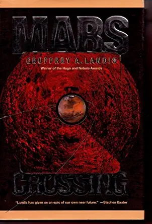 mars crossing 1st edition geoffrey a landis 0312872011, 978-0312872014