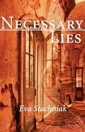 necessary lies 1st edition eva stachniak 088924295x, 978-0889242951