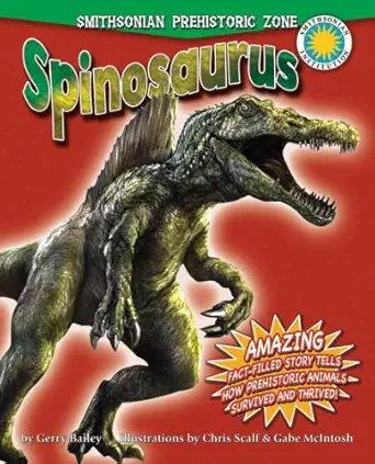 spinosaurus 1st edition gerry bailey 0778718158, 978-0778718154