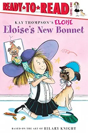 eloises new bonnet ready to read level 1 1st edition lisa mcclatchy ,kay thompsonhilary knighttammie lyon