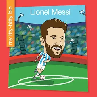 lionel messi 1st edition virginia loh hagan ,leo trinidad 1668964341, 978-1668964347