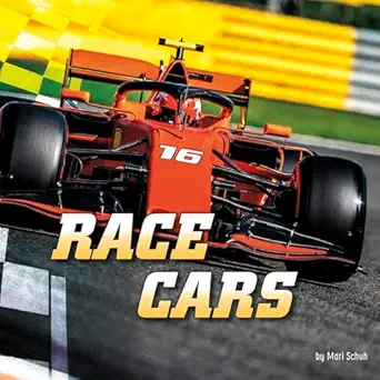 race cars 1st edition mari schuh 1977124836, 978-1977124838