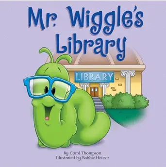 mr wiggles library 1st edition carol l thompson ,carol thompson 1577686136, 978-1577686132