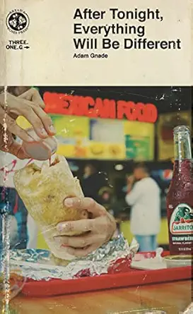 after tonight everything will be different 1st edition adam gnade 1939899982, 978-1939899989