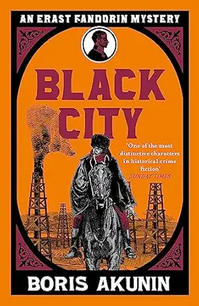 black city 1st edition boris akunin 1474604447, 978-1474604444