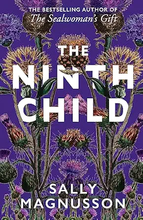 the ninth child 1st edition sally magnusson 1473696623, 978-1473696624