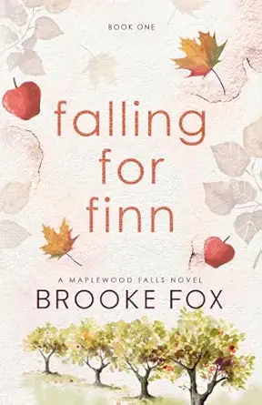 falling for finn 1st edition brooke fox ,brooke montgomery 1961287331, 978-1961287334
