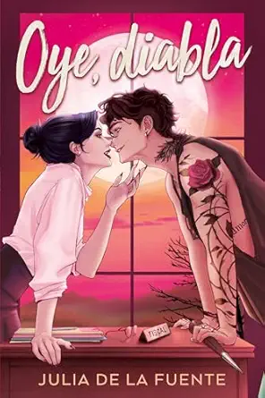 oye diabla 1st edition julia de la fuente migalla n 8419131830, 978-8419131836